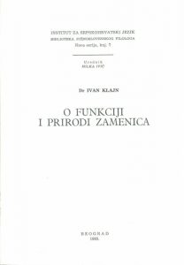 О функцији и природи заменица